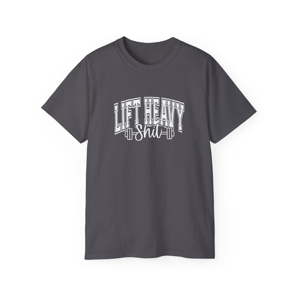 Lift Heavy Shit - Unisex Ultra Cotton Tee - Front White Logo - Plain Back