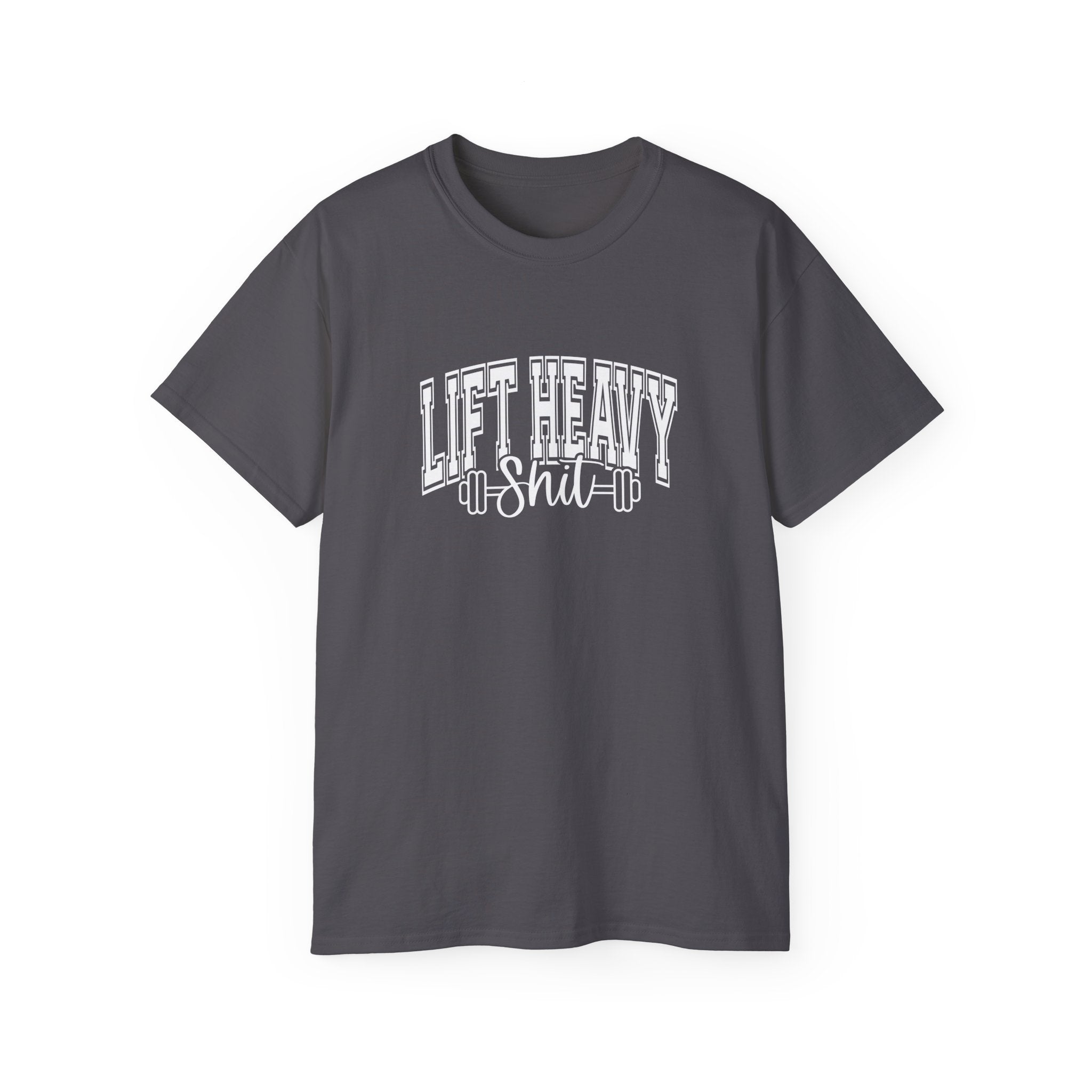 Lift Heavy Shit - Unisex Ultra Cotton Tee - Front White Logo - Plain Back