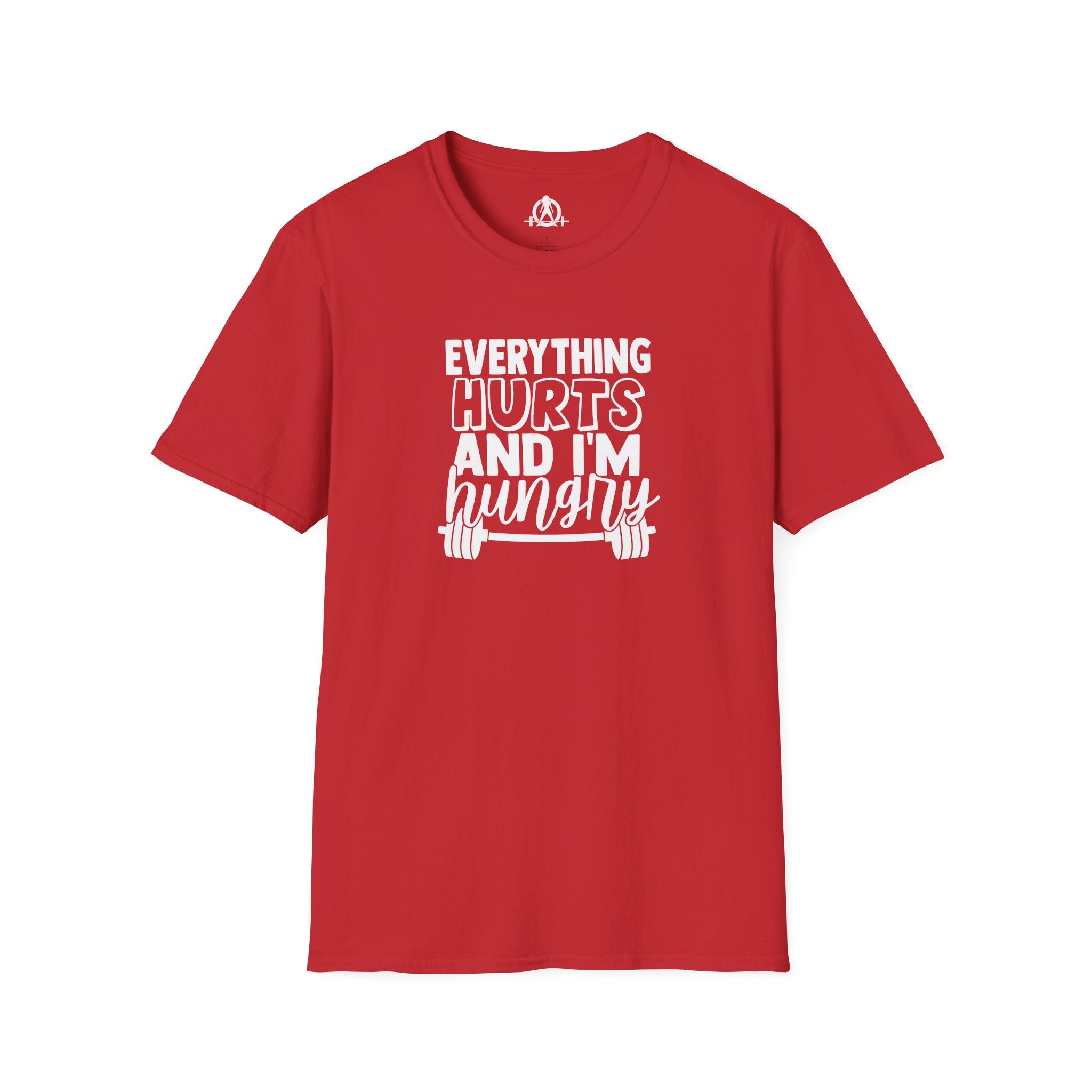 Everything Hurts & I'm Hungry  - Unisex Softstyle T-Shirt - Print on Front Plain Back