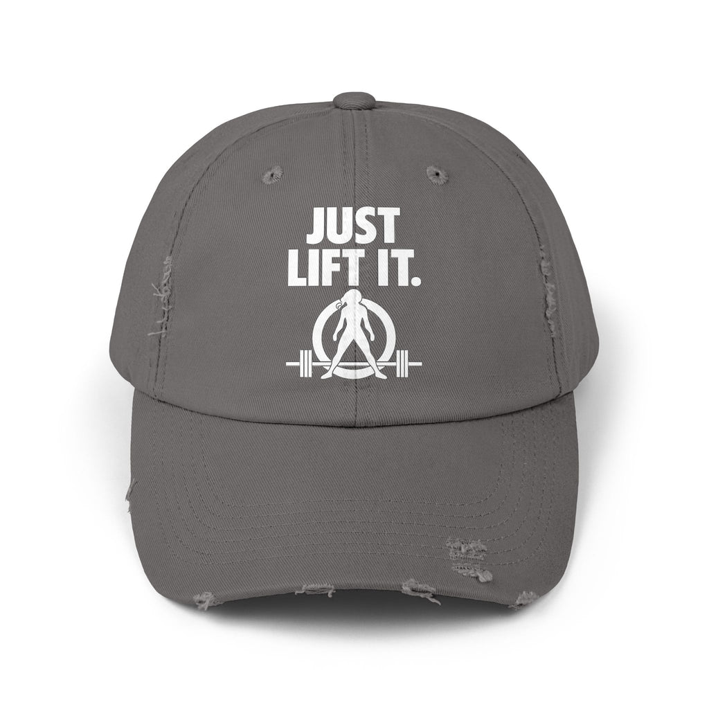 Just Lift It - Unisex Distressed Cap