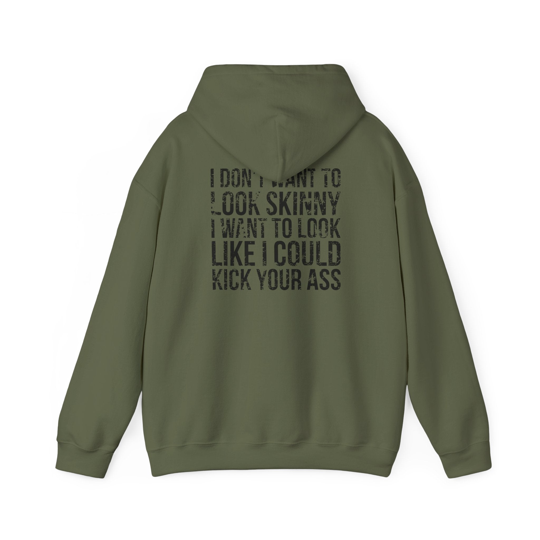I DON’T WANT TO LOOK SKINNY – Unisex Heavy Blend™ Hooded Sweatshirt (White Logo) 🤍💪🔥