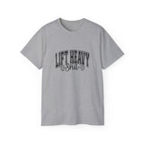 Lift Heavy Shit - Unisex Ultra Cotton Tee - Front Black Logo - Plain Back