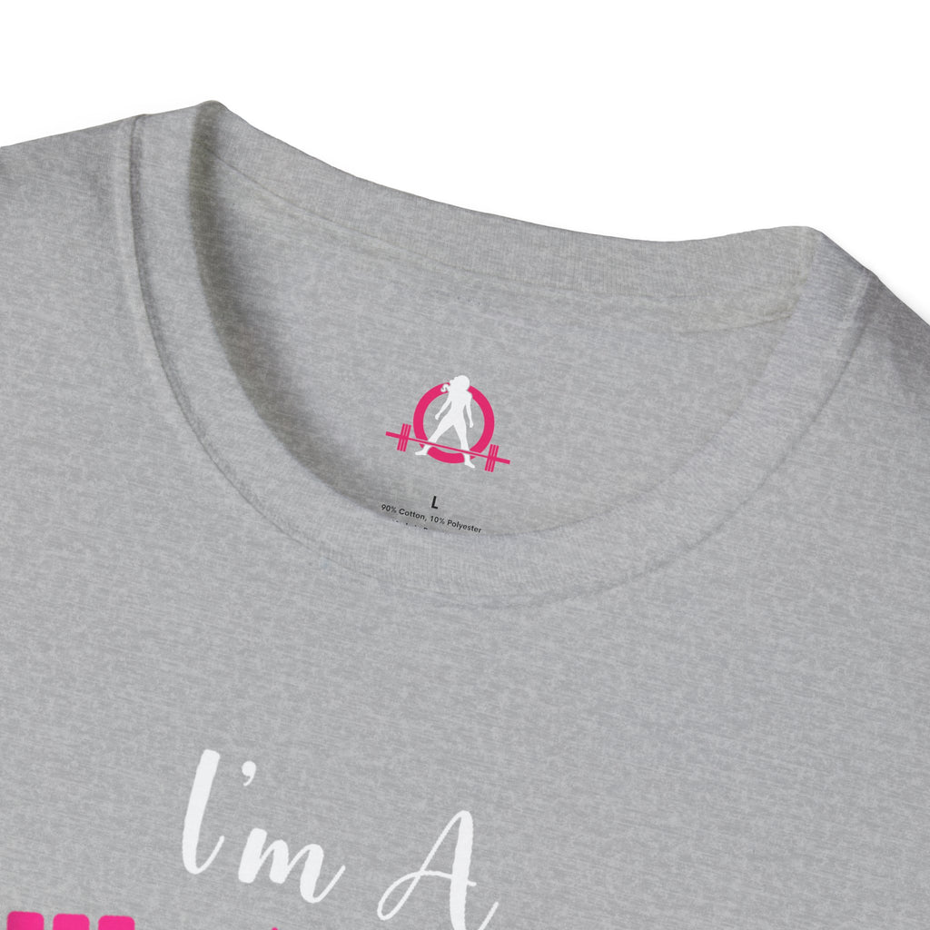 I'm A Barbell Girl Unisex Soft-Style Tee  Front Logo Plain Back