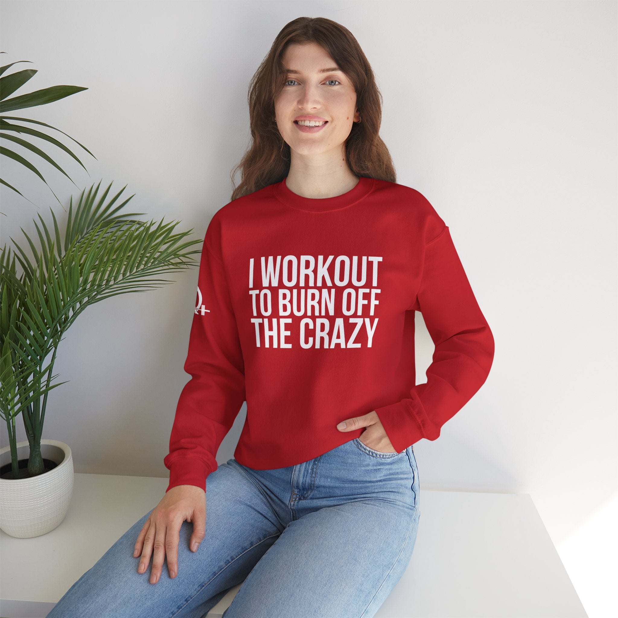 I Workout To Burn Off The Crazy - Unisex Heavy Blend™ Crewneck Sweatshirt - Front White Logo - Plain Back