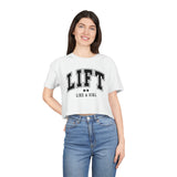 Lift Like A Girl - Women's Crop Tee - White - Front Black Logo