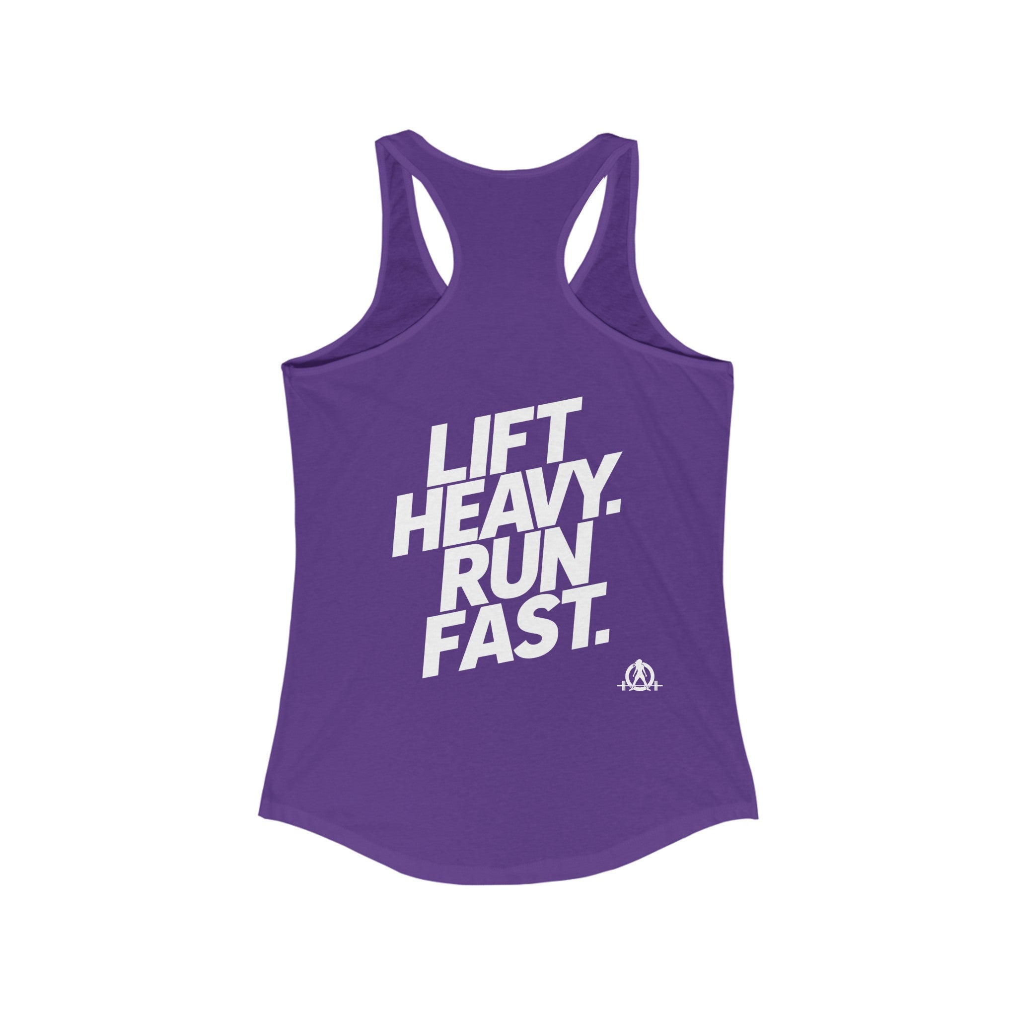 Lift Heavy - Run Fast - Racer Back Tank Top - Women's Ideal Racerback Tank (White Front & Back Logo)