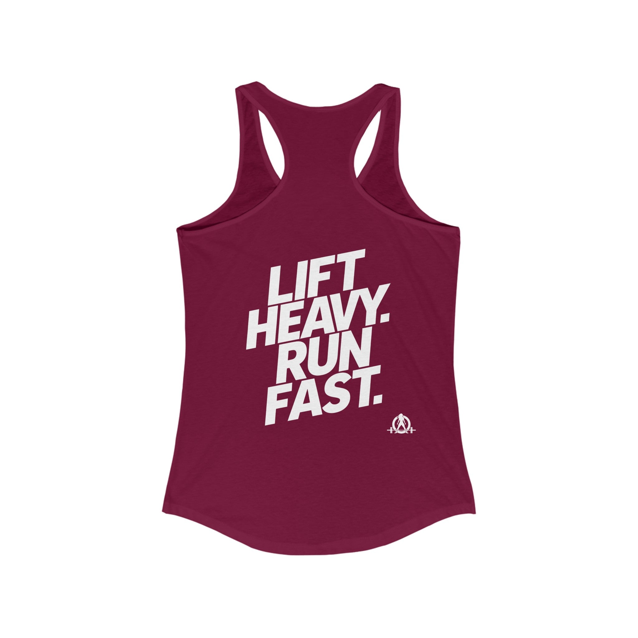 Lift Heavy - Run Fast - Racer Back Tank Top - Women's Ideal Racerback Tank (White Front & Back Logo)