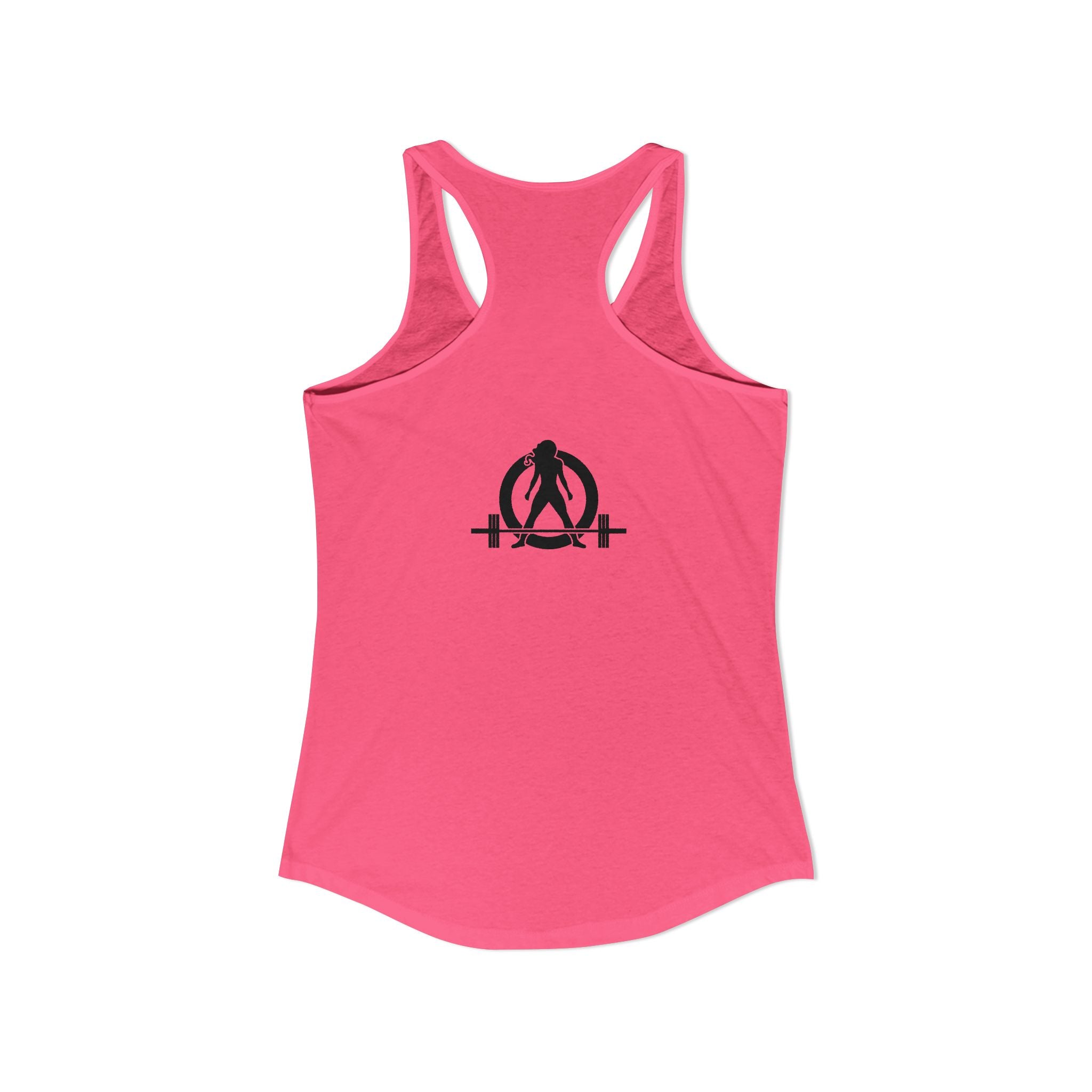 ALL I NEED IS Coffee and a Barbell - Women's Ideal Racerback Tank - Dark Logo - Front & Back
