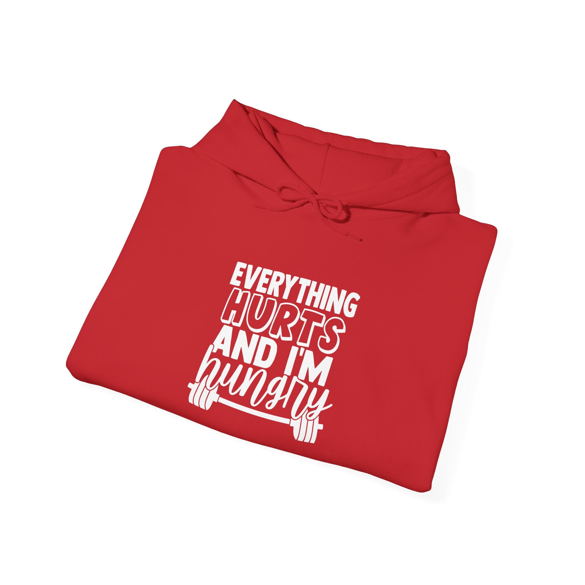 Everything Hurts & I'm Hungry  - Unisex Heavy Blend Hooded Sweatshirt  - White Print Front/Arm