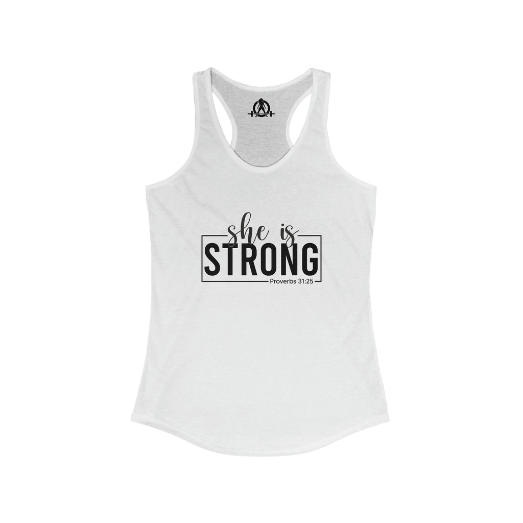 She is STRONG - Women's Ideal Racerback Tank - Black Logo Front Plain Back