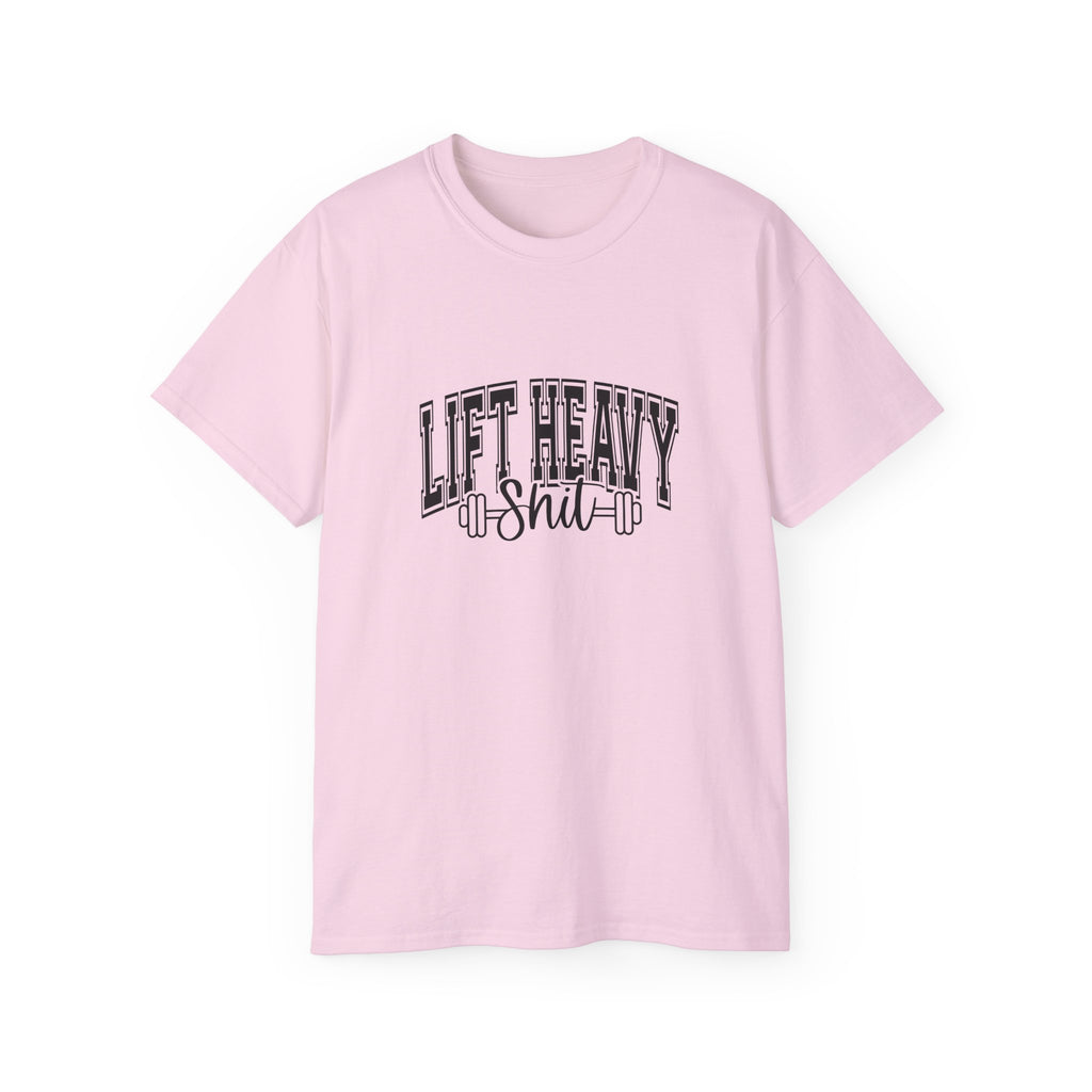 Lift Heavy Shit - Unisex Ultra Cotton Tee - Front Black Logo - Plain Back