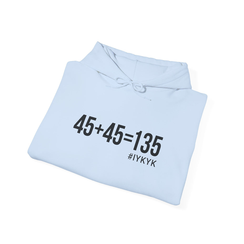 45 + 45 = 135 - Unisex Heavy Blend Hooded Sweatshirt  - Front Black & Shoulder Logo