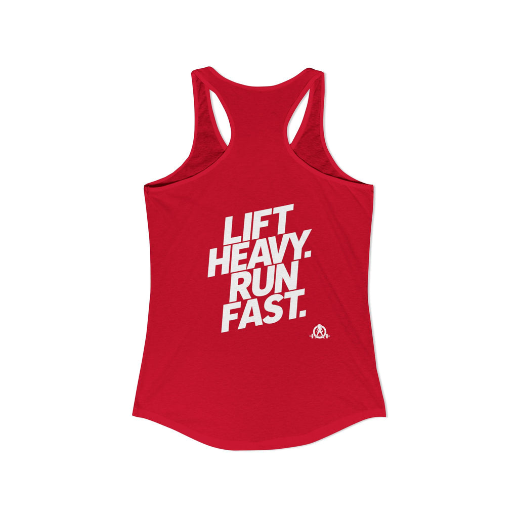 Lift Heavy - Run Fast - Racer Back Tank Top - Women's Ideal Racerback Tank (White Front & Back Logo)