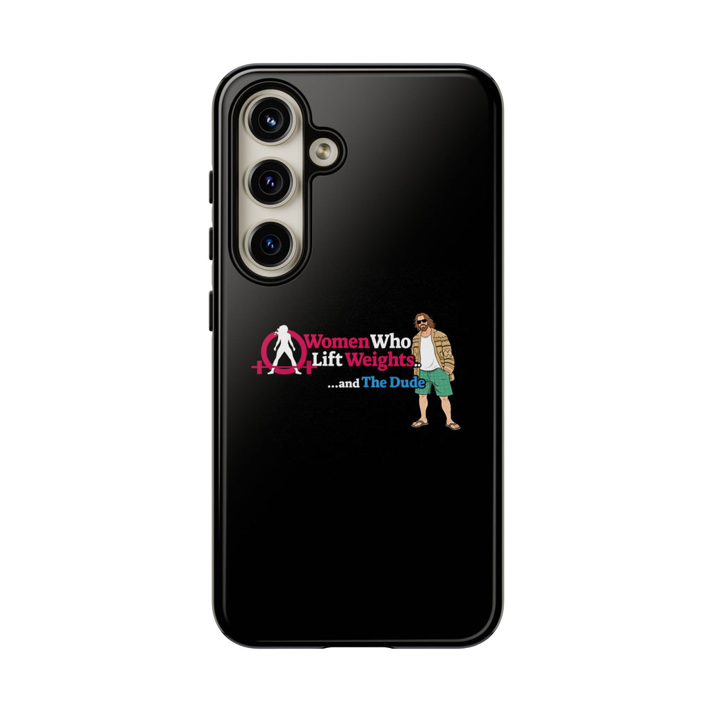WWLW and The Dude 😎 - Tough Phone Cases