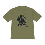 Lift Heavy Run Fast - Unisex Moisture Wicking Tee - Black Logo