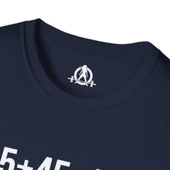 45 + 45 = 135  - Unisex Softstyle T-Shirt - Print on Front Plain Back