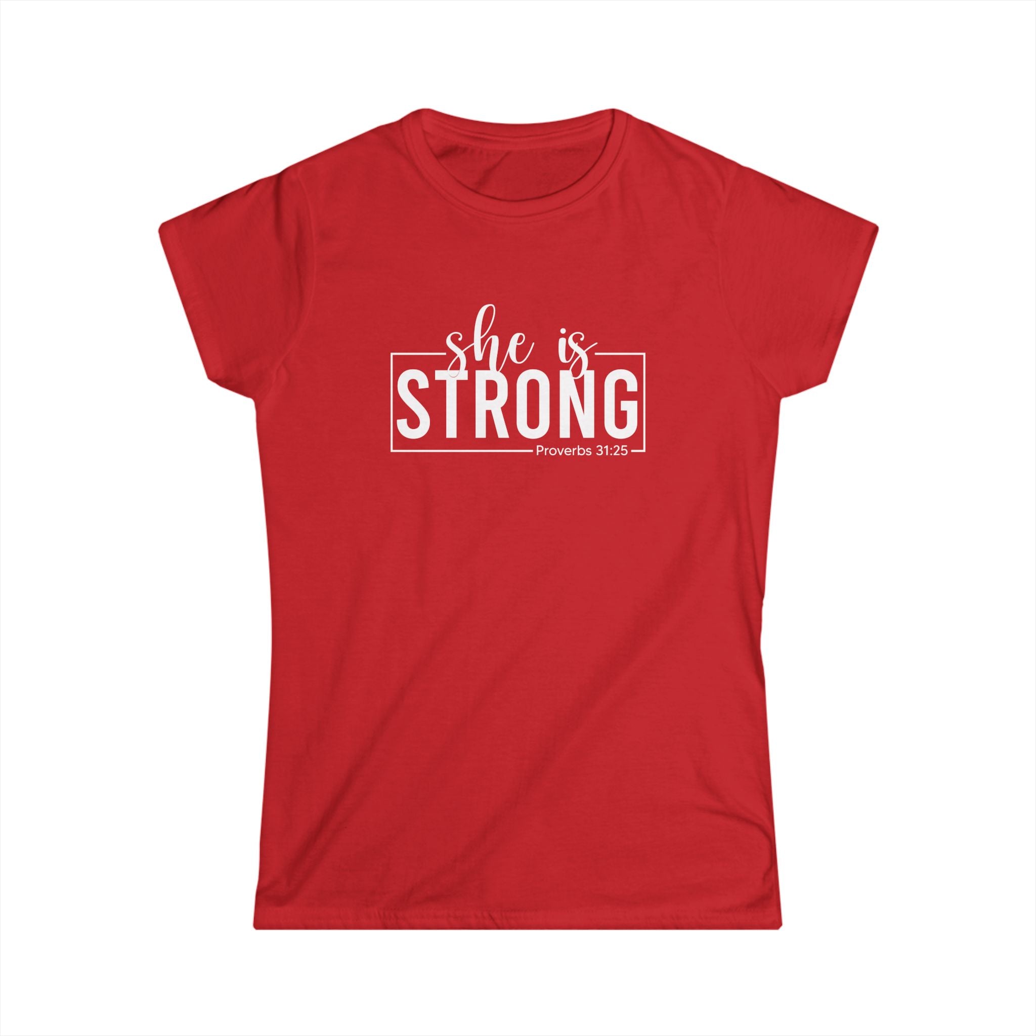 She is STRONG - Women's Softstyle Tee - Front Print White - Plain Back