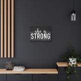 She is Strong - Proverbs 31:25 - Inspirational Canvas Wall Art