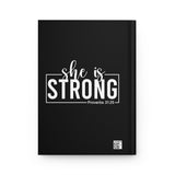 She is STRONG - Hardcover Journal Matte - Full Front