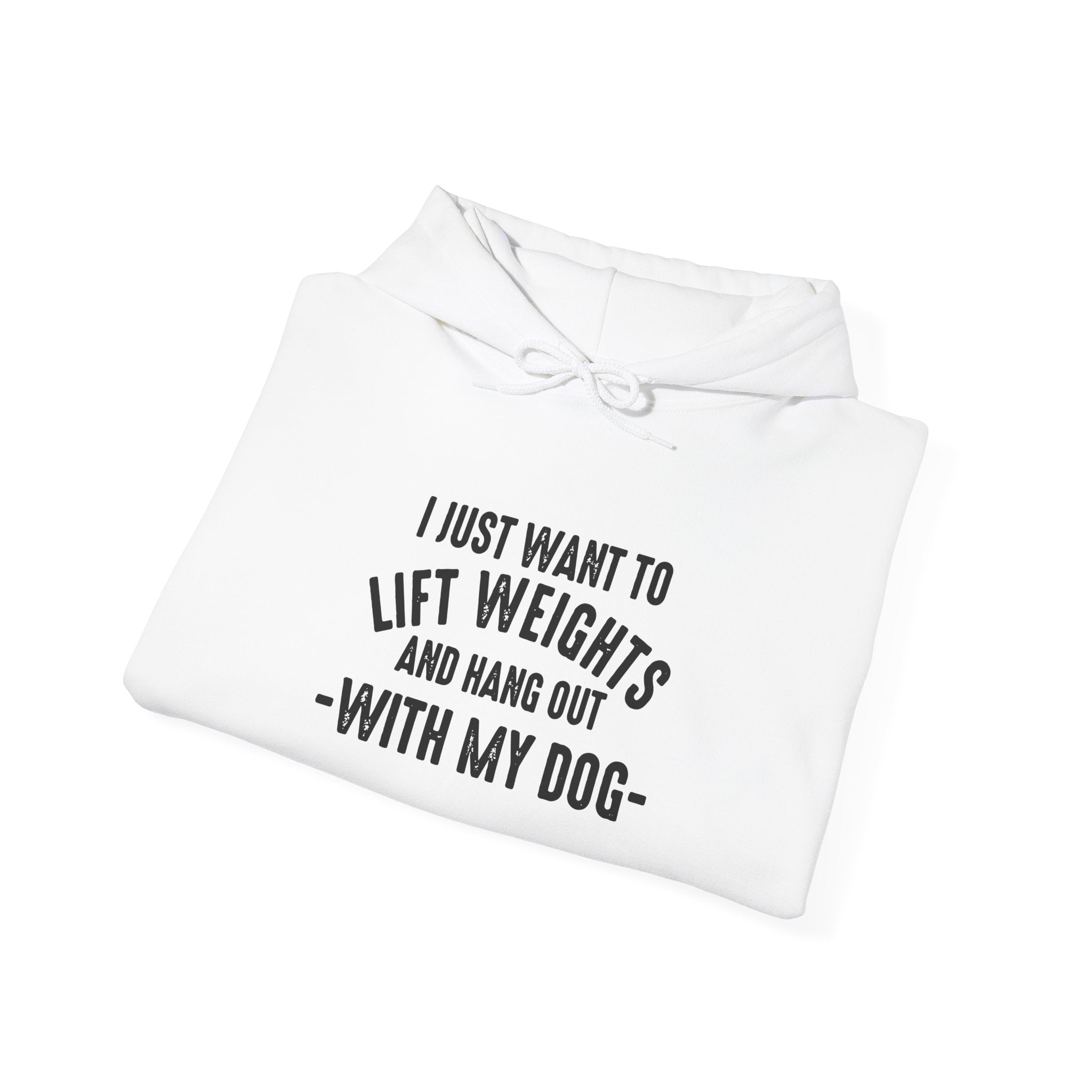 Lift Weights & Hang Out With My Dog  - Dark Logo  - Unisex Heavy Blend Hooded Sweatshirt - Front & Arm Logo Black