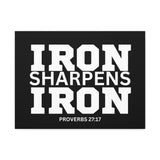 Iron Sharpens Iron - Inspirational Wall Art - Canvas Print