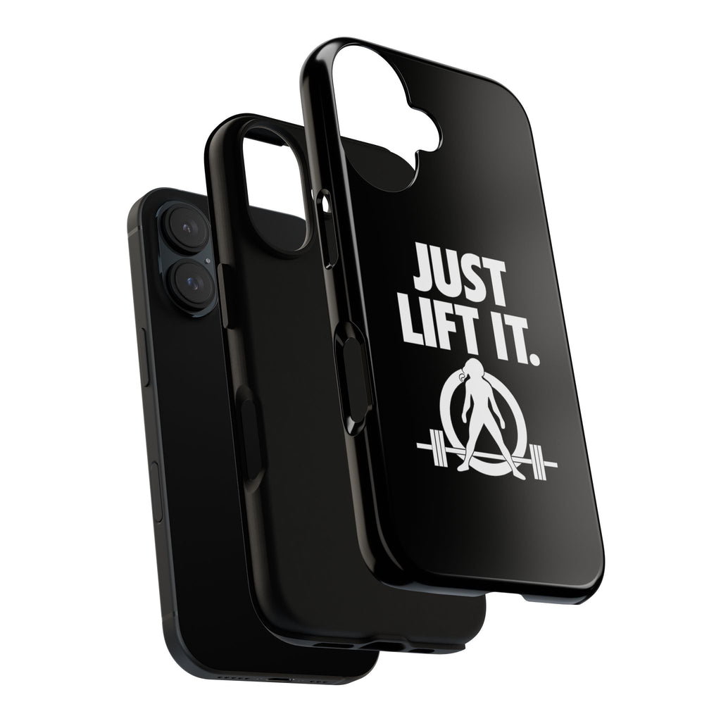 Just Lift It - Tough Phone Case