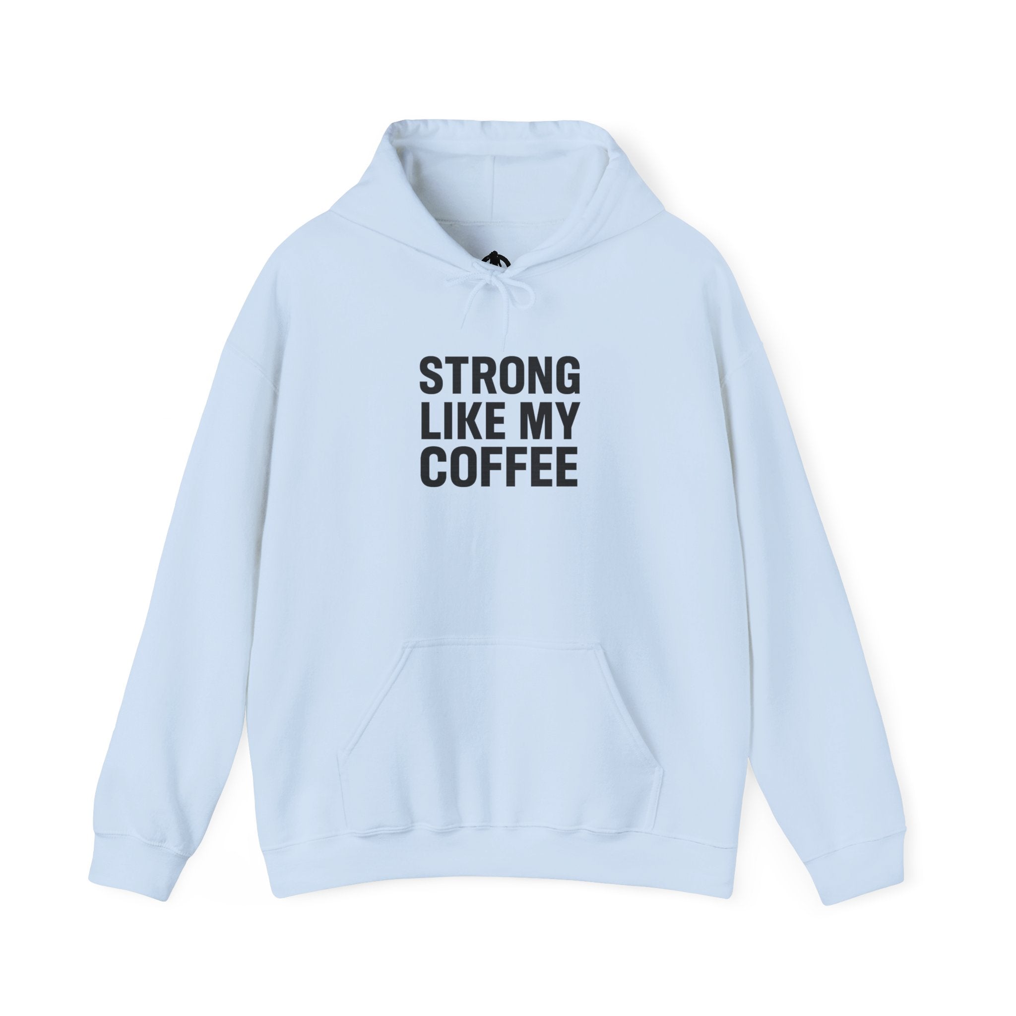 STRONG LIKE MY COFFEE - Unisex Heavy Blend™ Hooded Sweatshirt