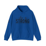 She is Strong - Unisex Heavy Blend Hooded Sweatshirt - Dark Logo - Plain Back