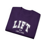 Lift Like A Girl - Unisex Ultra Cotton Tee - Front White Logo - Plain Back