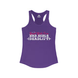 Good Girls Tone, Bad Girls Deadlift - Women's Ideal Racerback Tank - Dark Logo - Plain Back