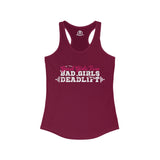 Good Girls Tone, Bad Girls Deadlift - Women's Ideal Racerback Tank - Dark Logo - Plain Back