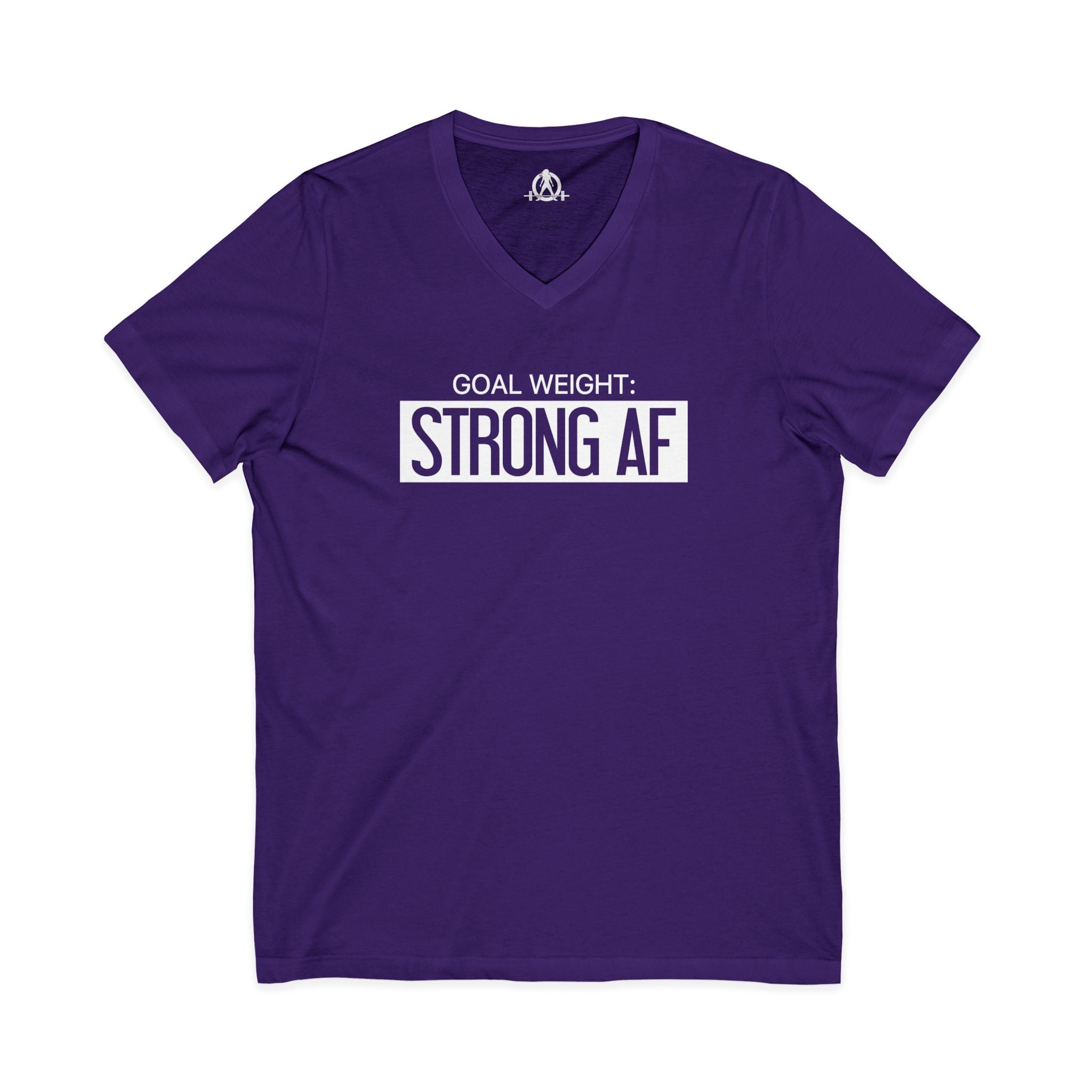 Goal Weight Strong AF - Unisex Jersey Short Sleeve V-Neck Tee - Front Logo - Plain Back