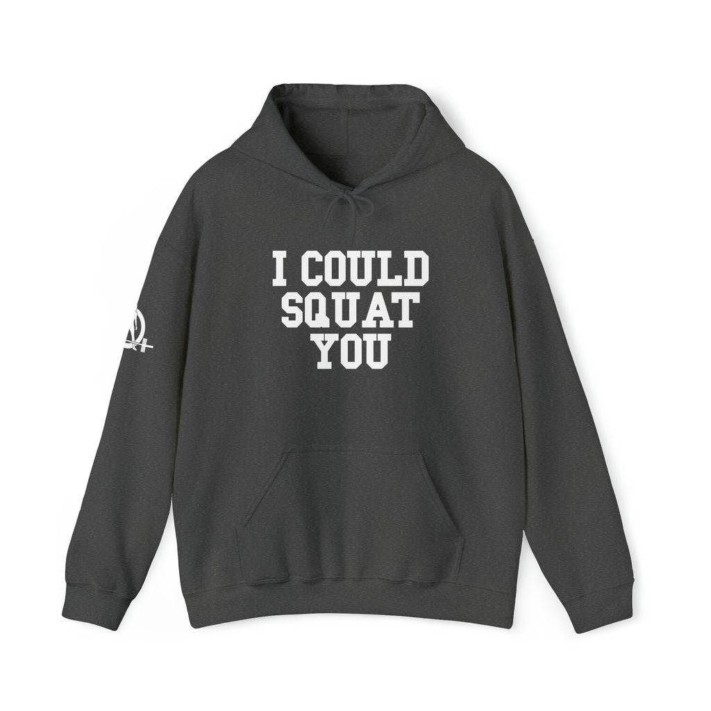 I Could Squat You - Classic Logo White - Unisex Heavy Blend Hooded Sweatshirt Print on Front