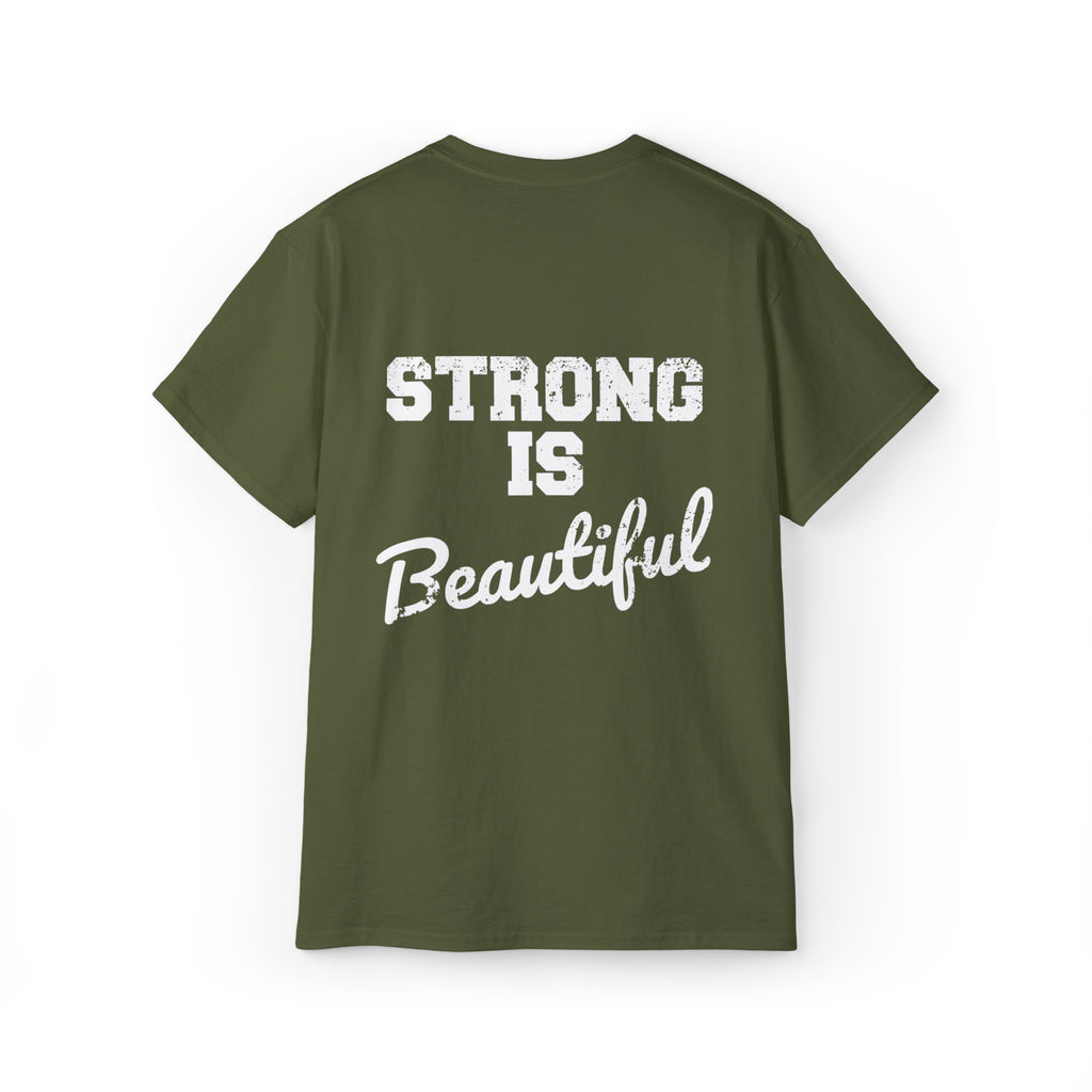 Strong Is Beautiful - Unisex Ultra Cotton Tee - Distressed White Logo - (BEST SELLER)