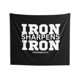 Iron Sharpens Iron - Indoor Wall Tapestries - Black