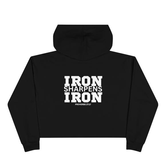 Iron Sharpens Iron - Crop Hoodie - White Logo - Front Logo & Back