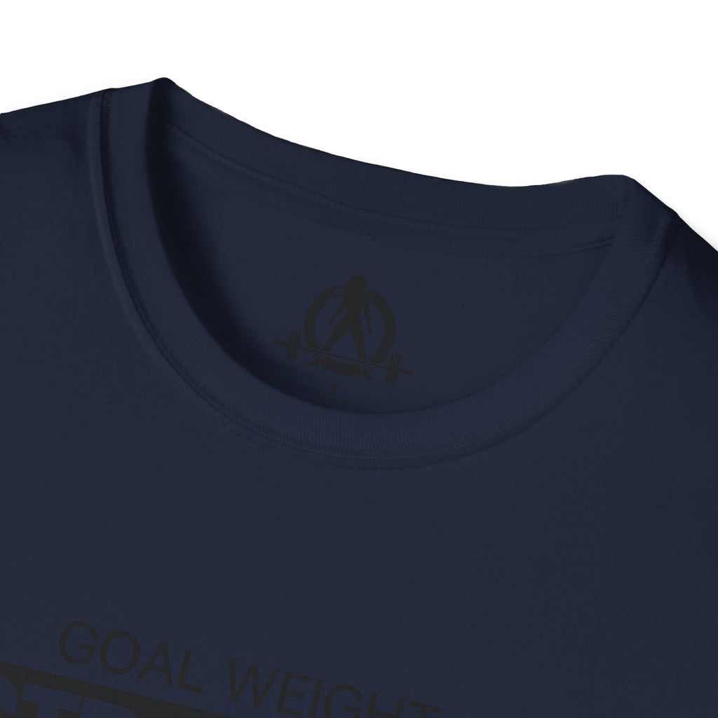 Goal Weight Strong AF - Unisex Softstyle T-Shirt - Black Print on Front Plain Back
