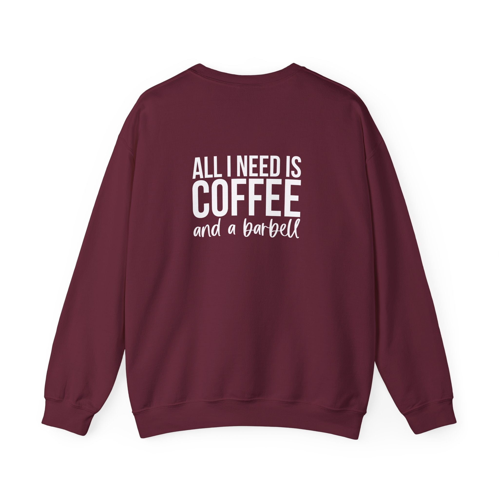 ALL I NEED IS COFFEE and a Barbell - Unisex Heavy Blend™ Crewneck Sweatshirt - Distressed Logo - Front & Back