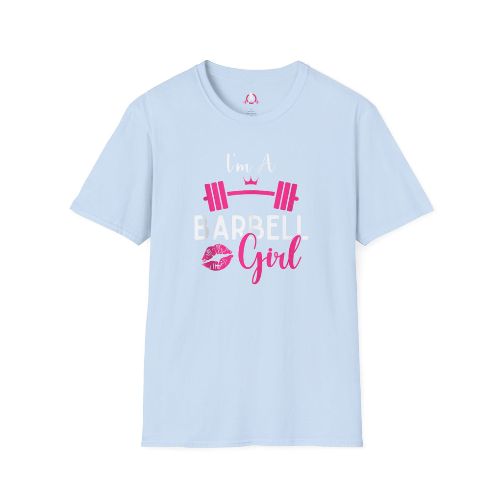 I'm A Barbell Girl Unisex Soft-Style Tee  Front Logo Plain Back