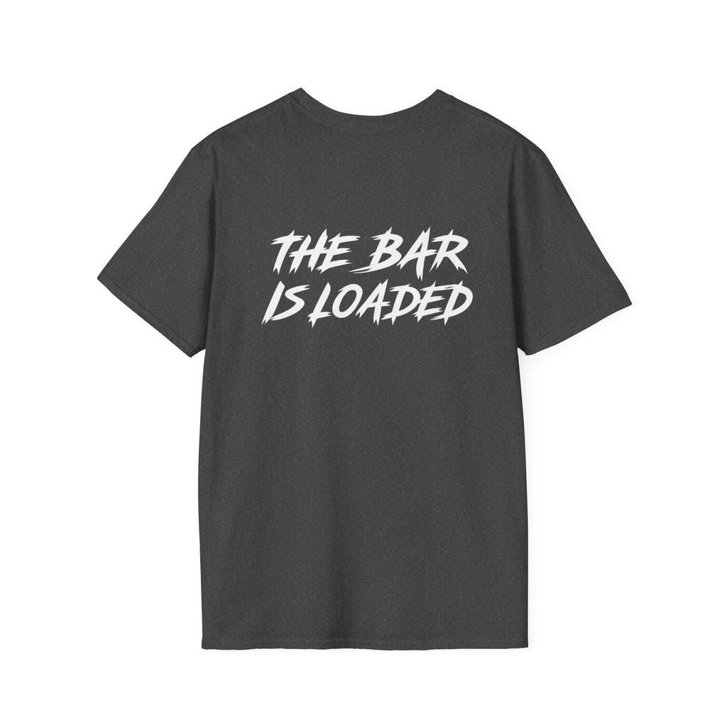 The Bar Is Loaded -  Unisex Softstyle T-Shirt - White Logo