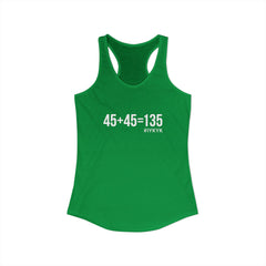 45 + 45 = 135 - Women's Ideal Racerback Tank - White Print Front & Back