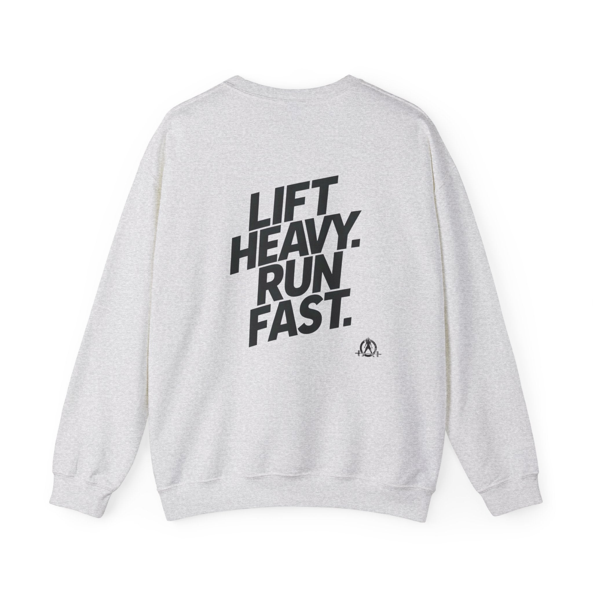 Lift Heavy Run Fast - Unisex Heavy Blend™ Crewneck Sweatshirt - Black Logo Front & Back