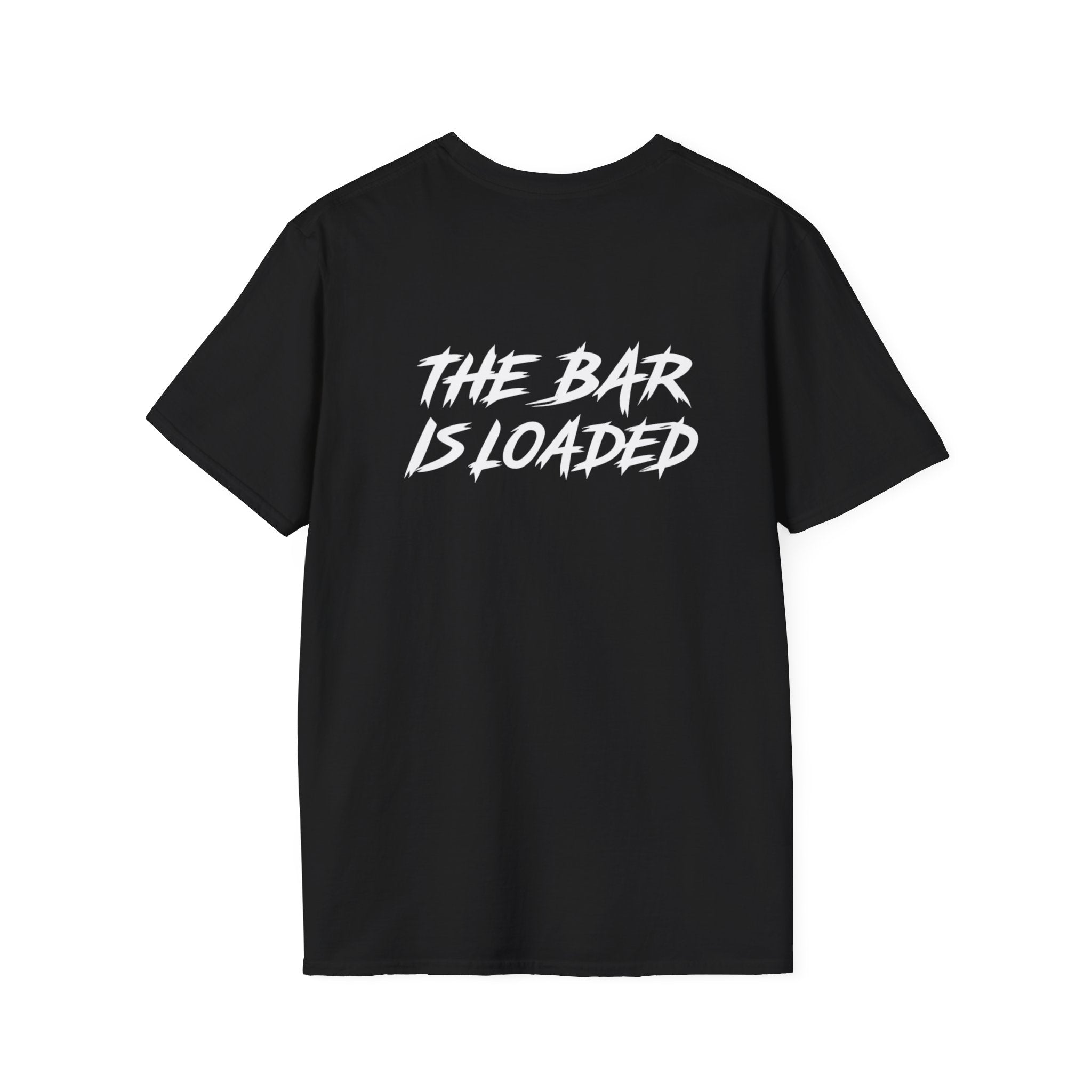 The Bar Is Loaded - Unisex Softstyle T-Shirt - Color Distressed Logo