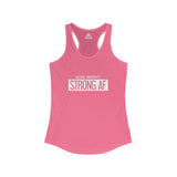Goal Weight Strong AF - Simple - Women's Ideal Racerback Tank - White Print Front