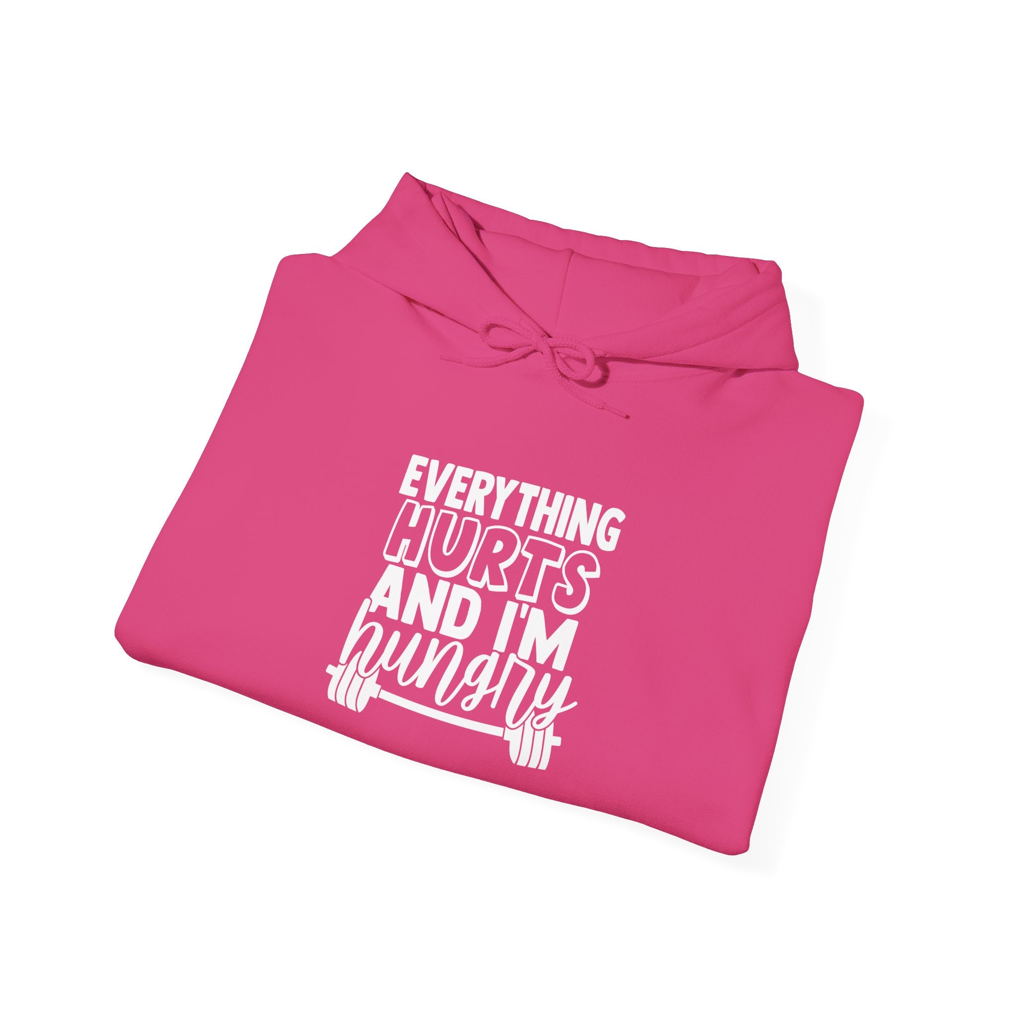 Everything Hurts & I'm Hungry  - Unisex Heavy Blend Hooded Sweatshirt  - White Print Front/Arm