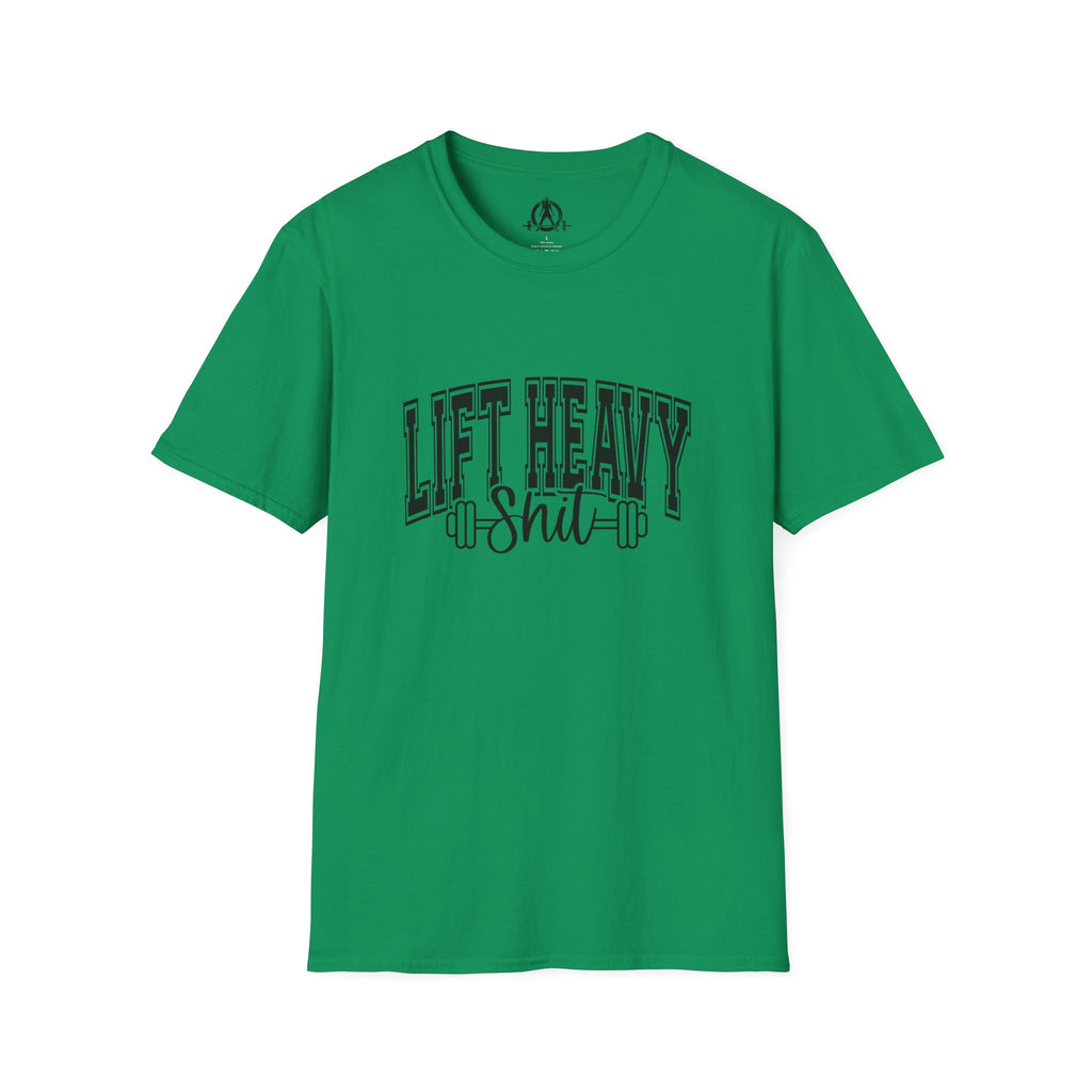 Lift Heavy Shit  - Unisex Softstyle T-Shirt - Black Print on Front Plain Back