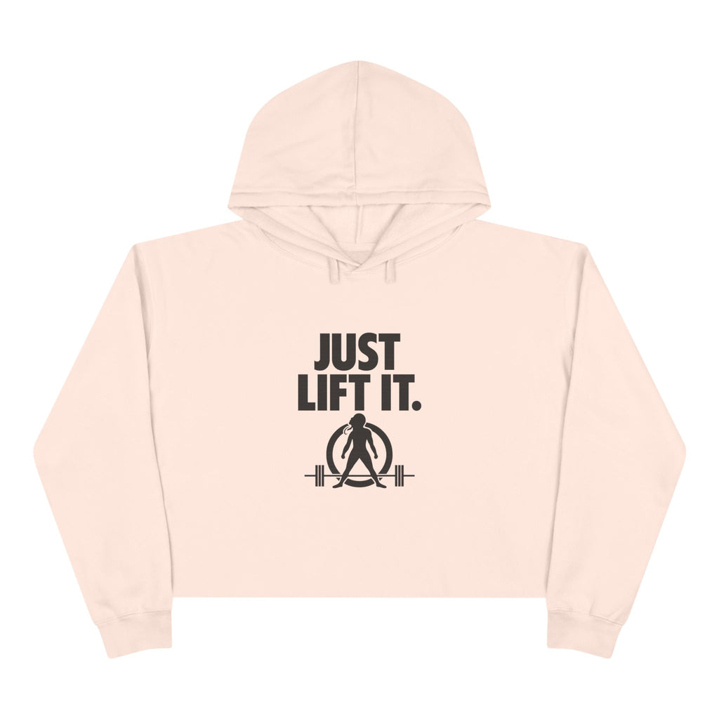Just Lift It - Empowered Crop Hoodie – Black Logo - Plain Back
