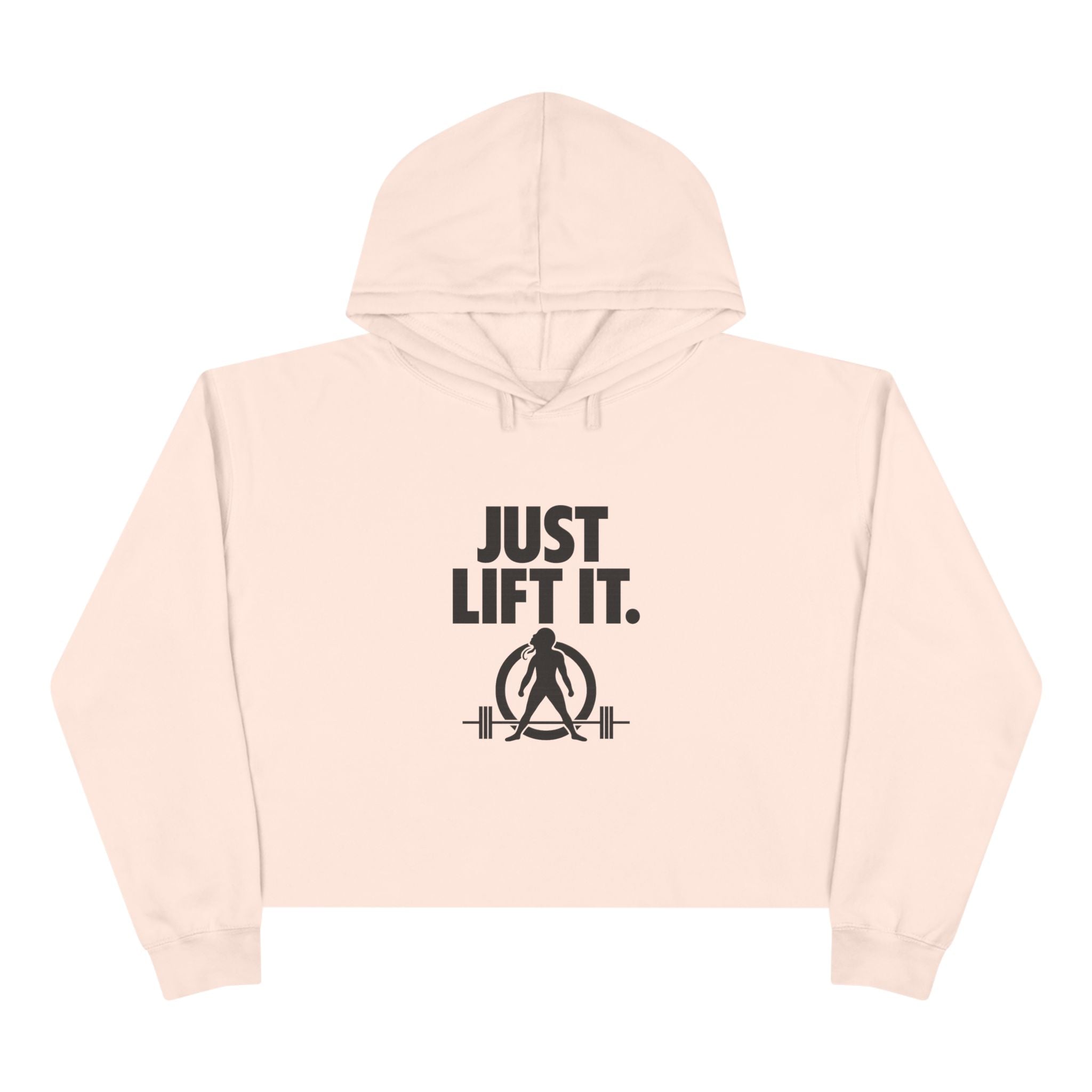 Just Lift It - Empowered Crop Hoodie – Black Logo - Plain Back