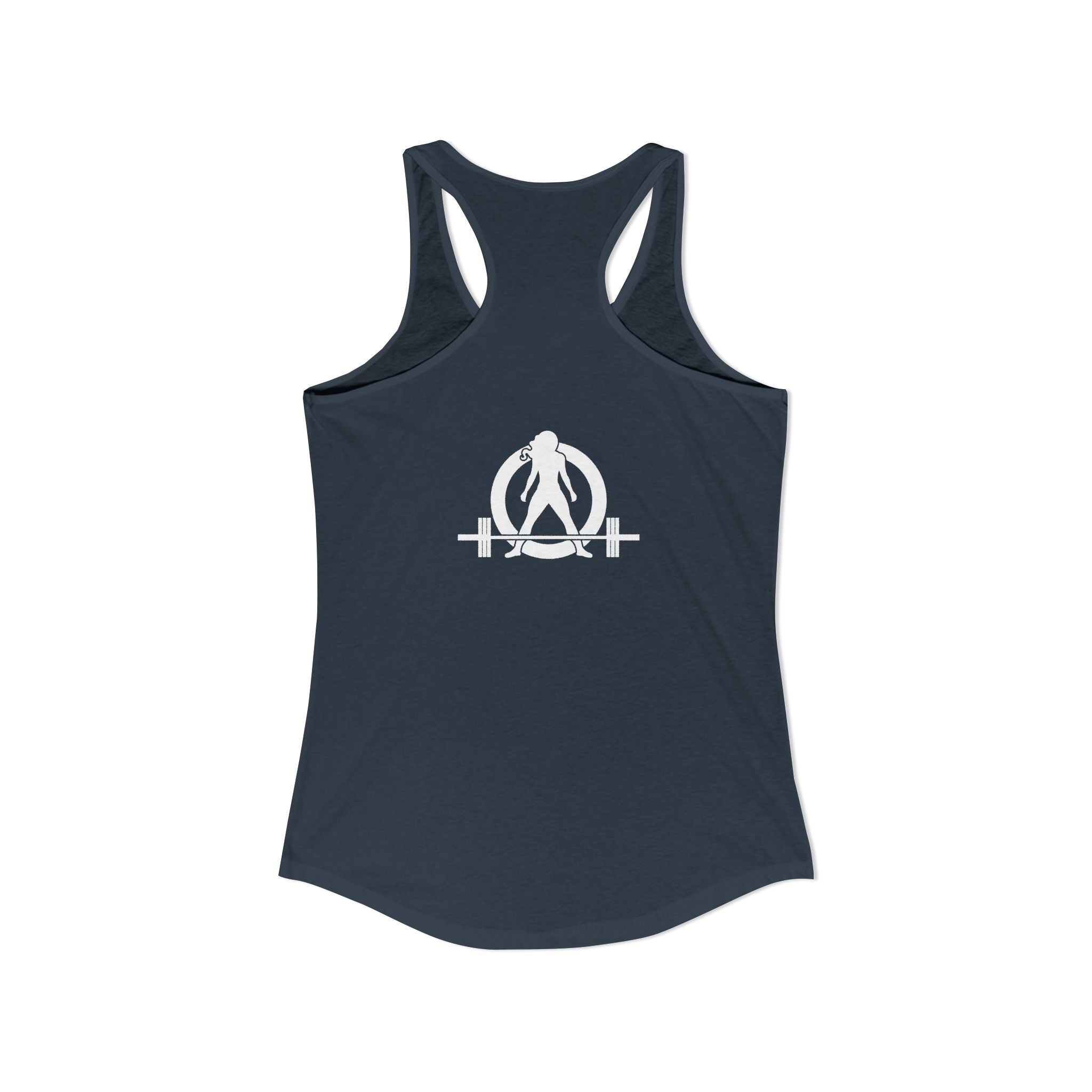 ALL I NEED IS COFFF & a Barbell - Women's Ideal Racerback Tank - White Logo Front & Back