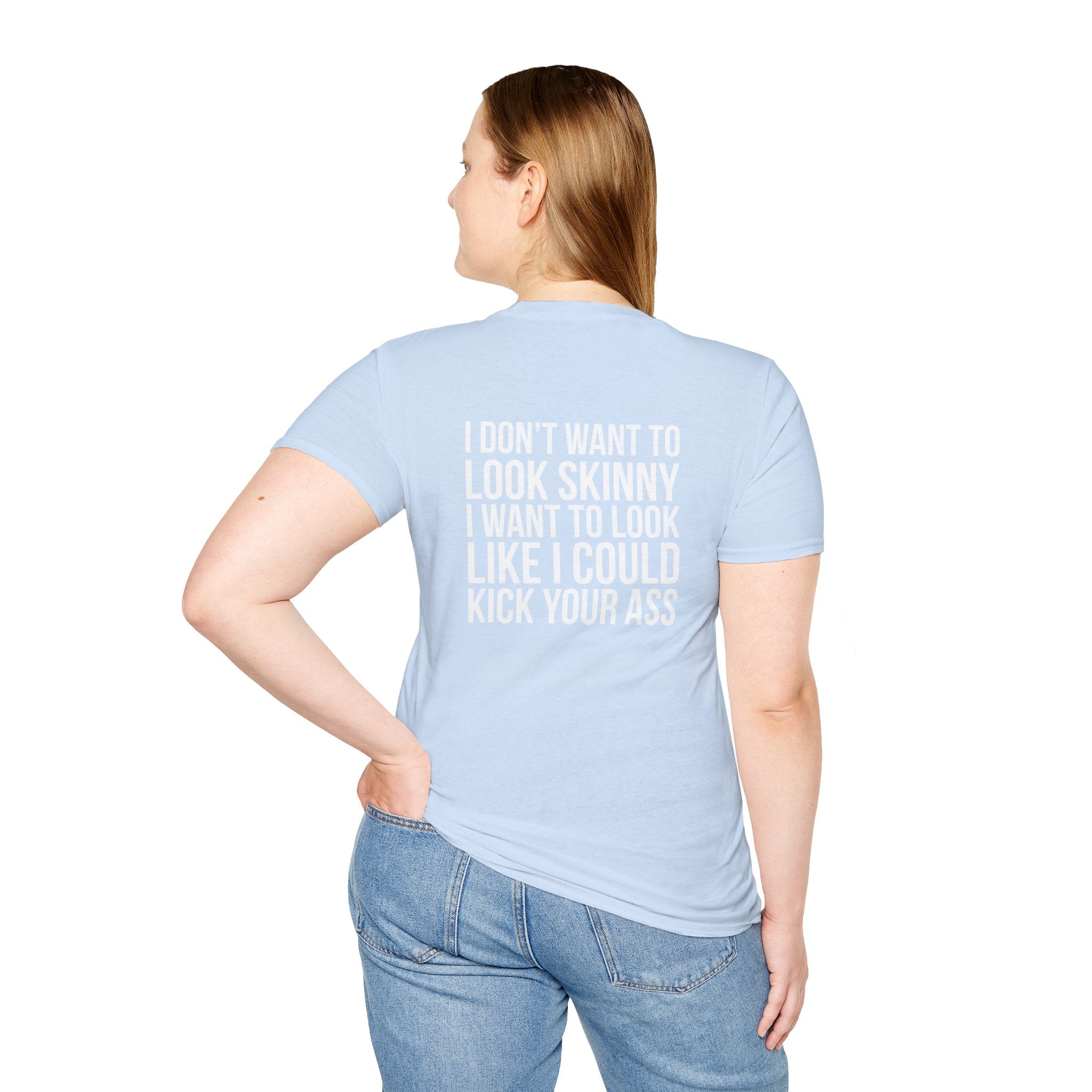 Kick Your Ass  - Unisex Softstyle T-Shirt - White Print on Front Plain Back